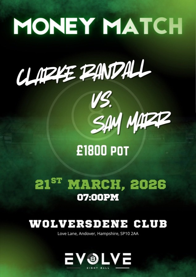 Money match poster for Clarke Randall vs Sam Marr with an 1800 pound pot, 21 March 2026 at the Wolversdene Club
